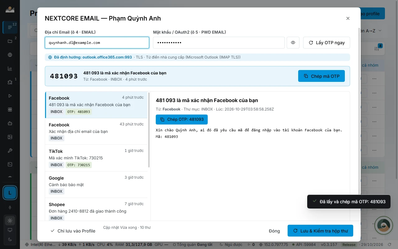 Hộp NEXTCORE EMAIL của một profile: máy chủ đã định hướng, thẻ mã OTP mới nhất, danh sách thư và nội dung thư đang chọn